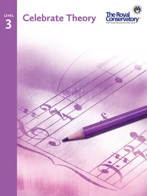 Royal Conservatory: Celebrate Theory, Level 3 - Piano Method