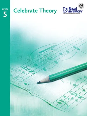 Royal Conservatory: Celebrate Theory, Level 5 - Piano Method